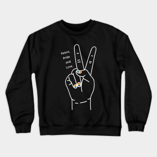 Peace, Pride and Love Crewneck Sweatshirt